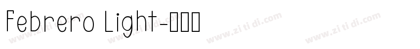 Febrero Light字体转换